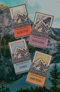Mountain time soap alpine start and peak season and elevate and dawn patrol