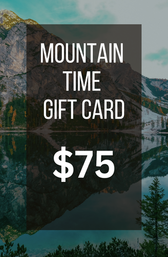 mountain time gift card $75
